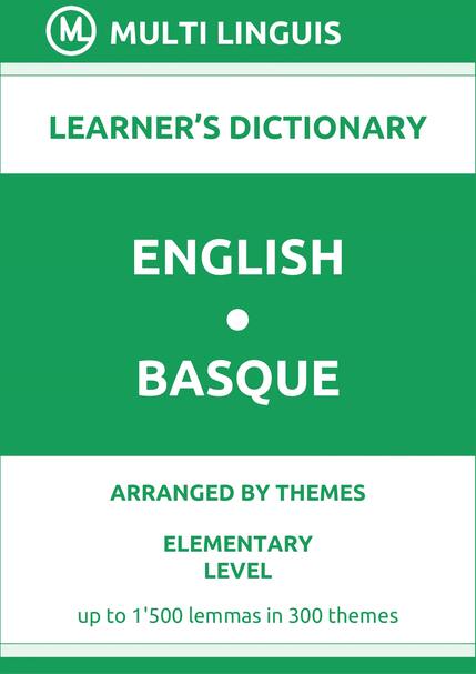English-Basque (Theme-Arranged Learners Dictionary, Level A1) - Please scroll the page down!